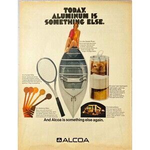 Alcoa Aluminum "Is Something Else Again" Vintage Print Ad 1970